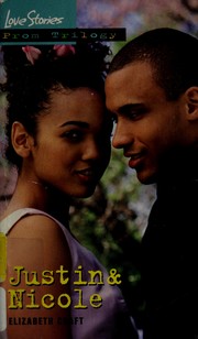 Cover of: Justin & Nicole by Elisabeth Craft