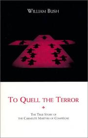 Cover of: To Quell the Terror by Bush, William