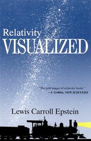 Cover of: Relativity Visualized "The Gold Nugget of Relativity Books" by Lewis C. Epstein