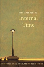 Cover of: Internal time by Till Roenneberg