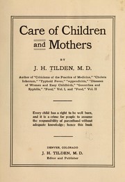 Cover of: Care of children and mothers
