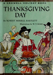 Cover of: Thanksgiving Day. by Robert Merrill Bartlett