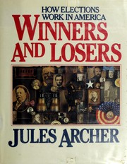 Cover of: Winners and losers by Jules Archer
