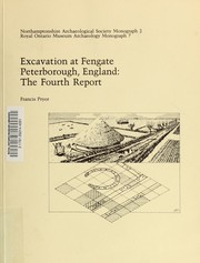 Cover of: Excavation at Fengate, Peterborough, England: The Fourth Report (Archaeology Monograph)