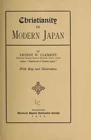 Cover of: Christianity in modern Japan by Ernest W. Clement