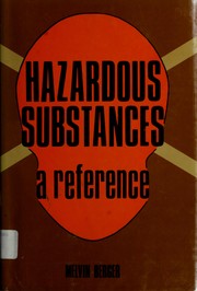 Cover of: Hazardous substances, a reference
