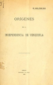 Cover of: Orígenes de la independencia de Venezuela