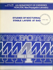 Cover of: Studies of nocturnal stable layers at BAO by J. C. Kaimal