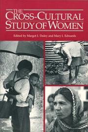 Cover of: The Cross-Cultural Study of Women: A Comprehensive Guide