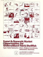 Cover of: Export & domestic market opportunities for underutilized fish & shellfish