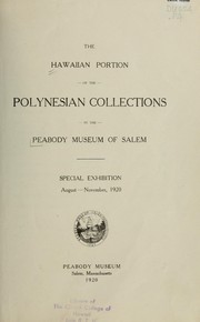 Cover of: The Hawaiian portion of the Polynesian collections in the Peabody Museum of Salem