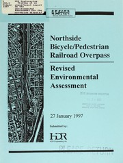 Cover of: Finding of no significant impact on the environmental assessment for the northside bicycle/pedestrian railroad overpass Missoula, Montana, State project no. CM 8199 (28) P.M.S. Control no. 3168