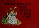Cover of: The life of Jack Sprat, his wife & his cat.