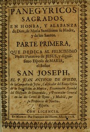 Cover of: Panegyricos sagrados: en honra y alabanza de Dios, de Maria Santissima su Madre, y de los santos