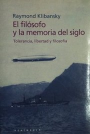 Cover of: El Filosofo y Al Memoria del Siglo