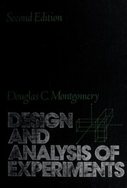 Cover of: Design and analysis of experiments by Douglas C. Montgomery