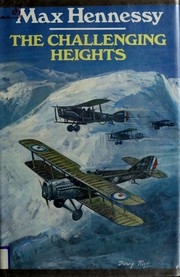 Cover of: The challenging heights by Max Hennessy