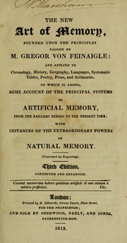 Cover of: The new art of memory by Gregor von Feinaigle, Gregor von Feinaigle