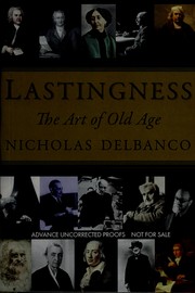 Cover of: Lastingness by Nicholas Delbanco
