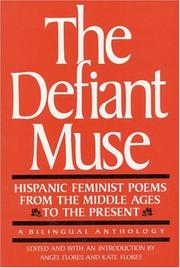 Cover of: The Defiant Muse: French Feminist Poems from the Middle Ages to the Present (Crisis Intervention Series)