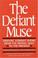 Cover of: The Defiant Muse