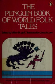 Cover of: The Penguin book of world folk tales by Milton Rugoff