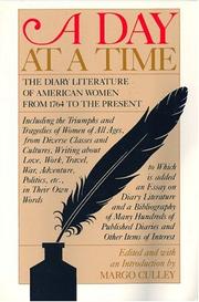 Cover of: A Day at a Time the Diary Literature of American Women from 1764 to the Present