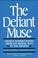 Cover of: The Defiant Muse