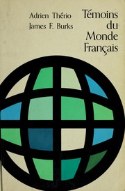 Cover of: Témoins du monde franca̜is by Adrien Thério