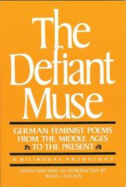 Cover of: The Defiant Muse: German Feminist Poems from the Middle Ages to Present by Susan L. Cocalis
