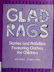 Cover of: Glad rags: stories and activities featuring clothes for children