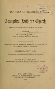 Cover of: The doctrinal theology of the Evangelical Lutheran church by Heinrich Schmid