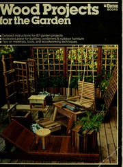 Cover of: Wood Projects for the Garden (Ortho Books)