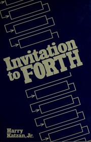 Cover of: Invitation to FORTH by Harry Katzan