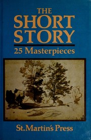 Cover of: The Short story, 25 masterpieces