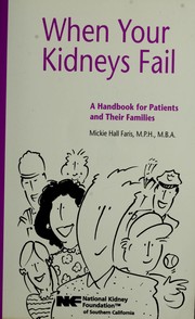 Cover of: When your kidneys fail by Mickie Hall Faris