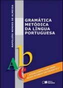 Cover of: Gramática metódica da língua portuguesa