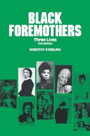 Cover of: Black foremothers: three lives