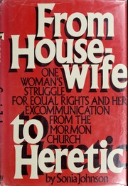 Cover of: From housewife to heretic by Sonia Johnson