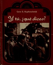 Cover of: Y tú, qué dices?