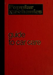 Cover of: Popular mechanics do-it-yourself guide to car care | 