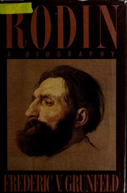 Cover of: Rodin: A Biography