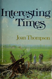 Cover of: Interesting times by Joan Thompson