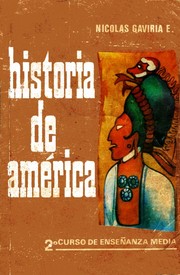 Historia de América by Nicolás Gaviria E.