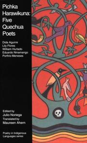 Cover of: Pichka harawikuna: five Quechua poets : an anthology