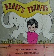 Cover of: Henry's pennies. by Louise Greep McNamara