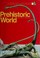 Cover of: Prehistoric world