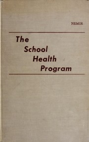 The school health program by Alma Nemir