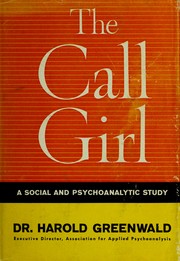 Cover of: The call girl by Harold Greenwald