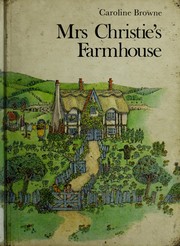 Cover of: Mrs Christie's farmhouse
